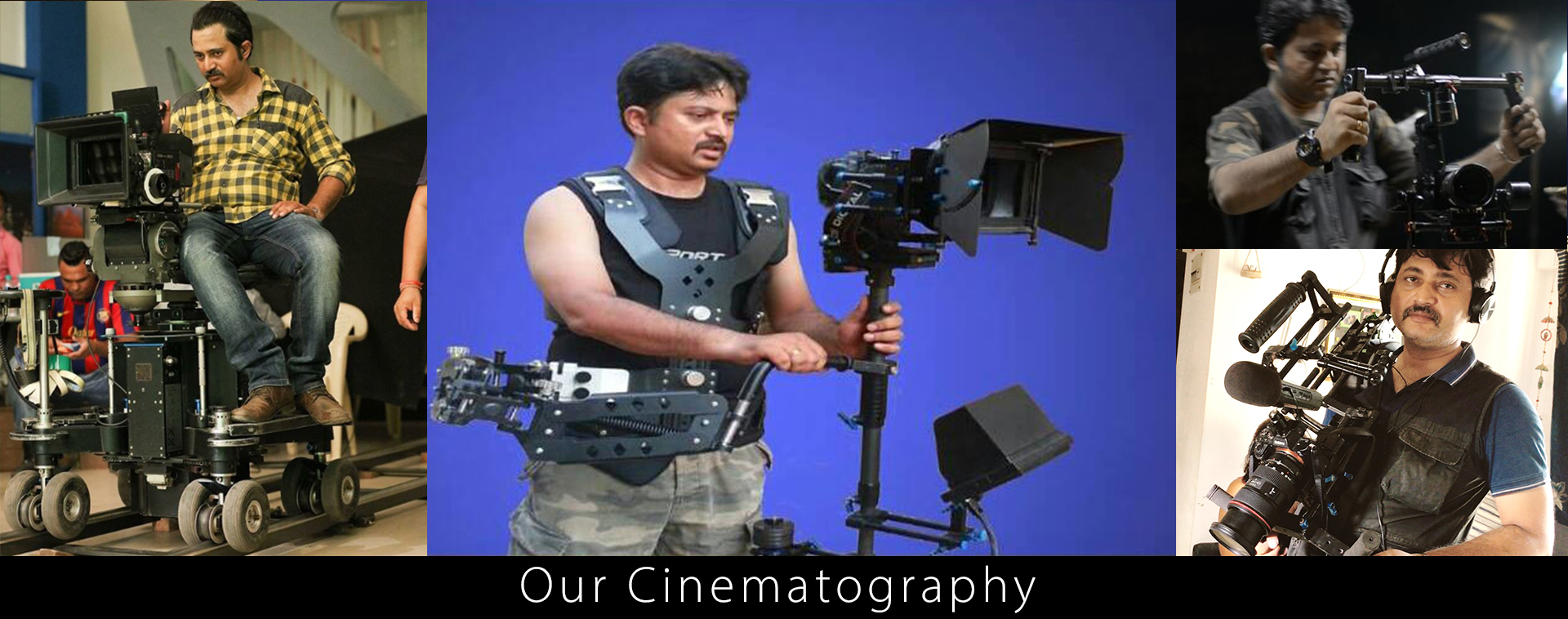 Our Cinematography